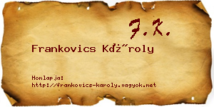 Frankovics Károly névjegykártya